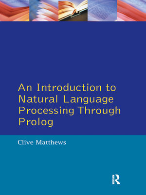 cover image of An Introduction to Natural Language Processing Through Prolog